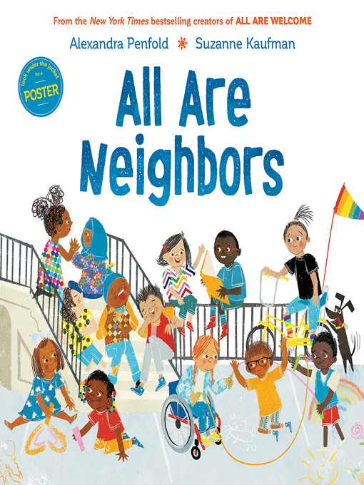 Title details for All Are Neighbors (An All Are Welcome Book) by Alexandra Penfold - Available